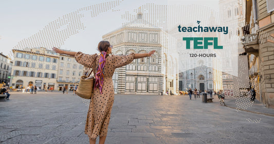 120-Hour Teach Away TEFL Online Course